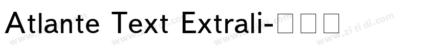 Atlante Text Extrali字体转换